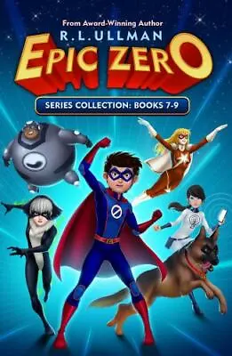 Epic Zero Series Books 7-9: Epic Zero Collection [Tales Of A Not-So • $23.77