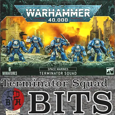 Warhammer 40k Space Marines Terminator Box Set BITS Multi-listing • $1.15