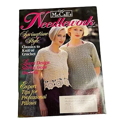 McCall's NEEDLEWORK April 1995 Classic Knit Or Crochet Springtime Style • $9.98