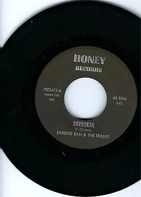 Funk- Singing Sam & The Sparks-  Daybreak / I Know My Baby Loves Me - Honey - Nm • $25