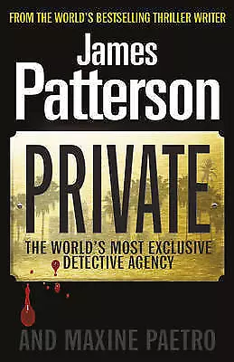 Private By James Patterson - Medium Paperback 25% Bulk Book Discount • $16.90