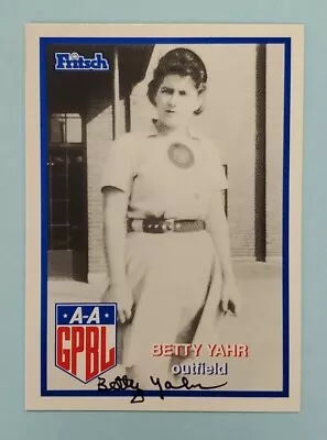 1995/96 Fritsch AAGPBL Betty Yahr Signed Auto #334 Card • $29.99