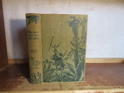 Old TARZAN AND THE ANT MEN Book 1924 EDGAR RICE BURROUGHS CAVE MAN ANIMAL SCI-FI • $4