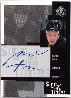 Marian Hossa 1999/00 SP Authentic Sign Of The Times Auto - Ottawa Senators • $19.99