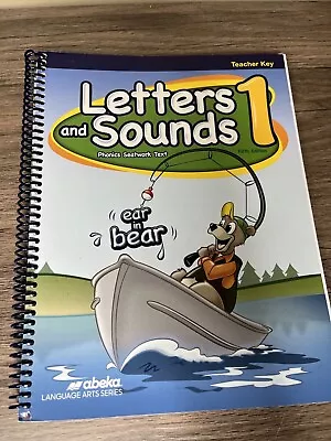 Abeka Letters And Sounds 1 Teacher Workbook KEY Homeschool 5th Edition 1st Grade • $17
