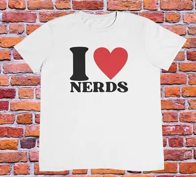 I Love Nerds T Shirt | Y2k | 2000s | 90s | Aesthetics  | It People | Nerd Gift • $16.36