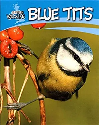 Blue Tits Hardcover Sally Morgan • £6.16
