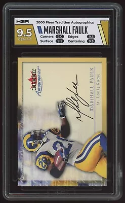 MARSHALL FAULK 2000 Fleer Tradition Autographics #46 HGA 9.5 • $69.95