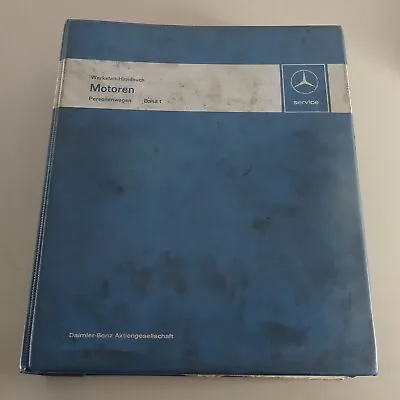 Workshop Manual Mercedes Engines M 110/M 116/M 117 Stand 03/ • $323.95