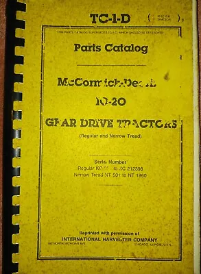 McCormick Deering 10-20 Gear Drive Tractor Parts Catalog. TC-1-D • $35