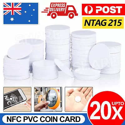 5-20 NTAG215 NFC PVC Coin Card Tag For TagMo Forum Switch Type2 Tags Chip Amiibo • $3.95