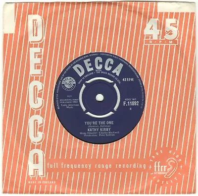 Kathy Kirby  You're The One/Love Me Baby  Decca 1964 7  • £3.99