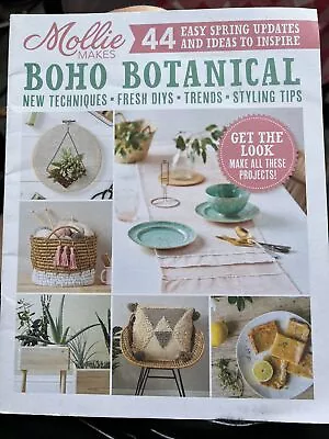 Mollie Makes Magazine Boho Botanical 44 Easy Spring Updates& Ideas To Inspire • $4.80