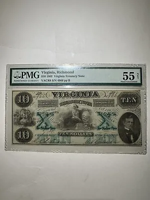 Virginia Treasury Note VA Richmond $10 1862 About Uncirculated 55 NET • $265