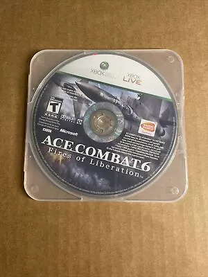 Ace Combat 6: Fires Of Liberation (Microsoft Xbox 360 2007) (DISC ONLY) • $8