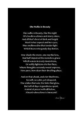 Lord Byron - She Walks In Beauty - Poem - A4 Size (Black/White) • £11.99