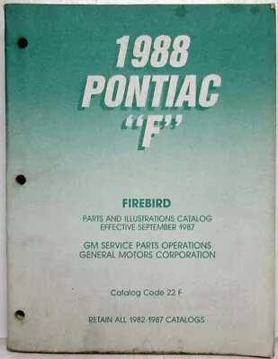 1988 Pontiac Firebird And Trans Am Parts And Illustration Book • $170.60