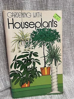 Vintage Gardening With House Plants Book Rex Mabe 1973 Paperback Plant Lady • $12.50