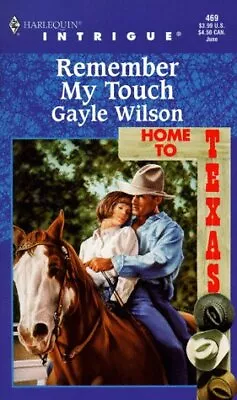 Remember My Touch (Home To Texas) (Intrigue) By  • $3.79