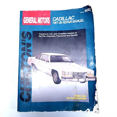 1967-89 Cadillac DeVille Eldorado Fleetwood Seville Repair Manual Chilton 8587 • $7.99