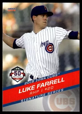 2018 Choice Luke Farrell Minor  League Rookie Iowa Cubs AAA Chicago Cubs • $2.99