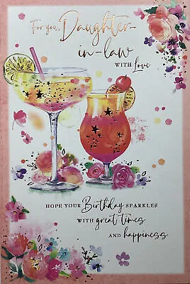 DAUGHTER IN LAW BIRTHDAY GREETING CARD FLOWERS AND COCKTAILS 9”x6” FREE P&P • £2.99