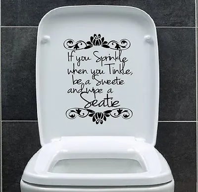 Designer - 'If You Sprinkle When You Tinkle..' - Toilet / Wall Stickers Decal UK • £18.88
