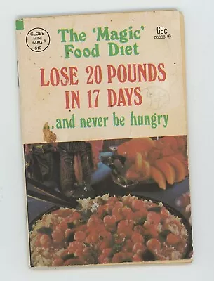 Magic Food Diet Lose 20 Pounds In 17 Days Never Be Hungry Pocket Paperback Book • $4.99