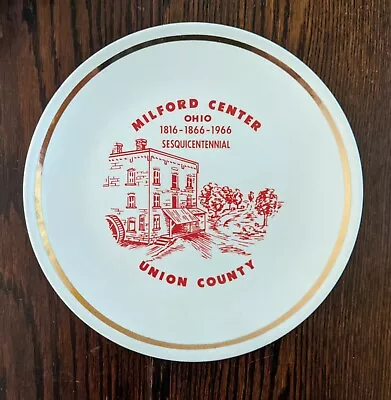 Milford Center Ohio 1966 Sesquicentennial Plate • $7.50