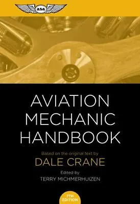 Aviation Mechanic Handbook: The Aviation Standard • $10.17