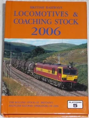 £3.20 • Buy British Railways Locomotives And Coaching Stock 2006: The Complete Guide To All 