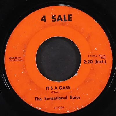 SENSATIONAL EPICS: It's A Gass / I've Been Hurt 4 SALE 7  Single 45 RPM • $10