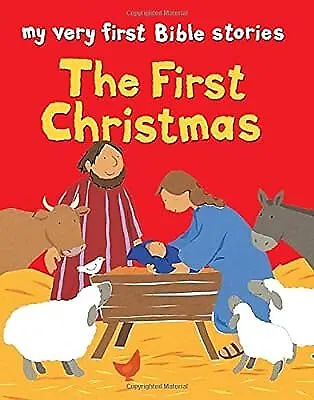 The First Christmas (My Very First Bible Stories) Lois Rock Used; Good Book • £2.23