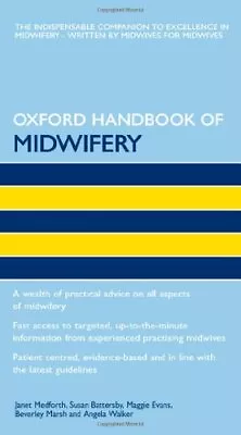 Oxford Handbook Of Midwifery (Oxford Handbooks In Nursing) Spiral Bound Book The • £4.49