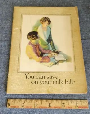 $7.99 • Buy 1926 Pet Milk Company ~ You Can Save On Your Milk Bill Booklet