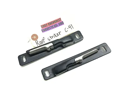 1997-2004 Corvette C5 Top Roof Handle Striker X2 Oem • $29.99