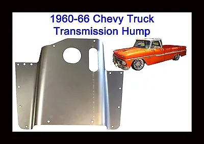 1960-1966 Chevrolet Chevy GMC Pickup Truck Transmission Hump Tunnel 4SPEED NEW!! • $151.19