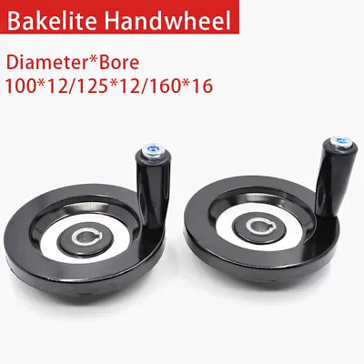 £9.23 • Buy Machine Hand Wheel Diameter*Bore 100*12/125*12/160*16 Lathe Milling Engineering