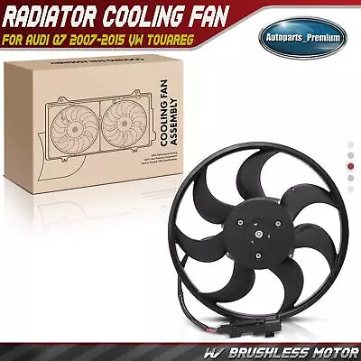 Right Engine Radiator Cooling Fan W/ Brushless Motor Assembly For Audi Q7 07-15 • $199.99