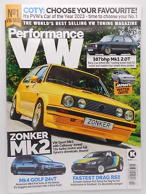 Performance VW Magazine Feb 2024 Zonker Mk2 Mk4 Golf 24vT Fastest Drag RS3 & • $13.37