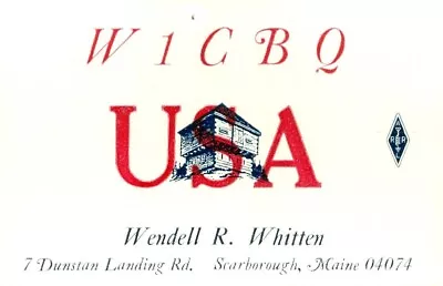 W1CBQ QSL Card Scarborough Maine - No Date • $1.99