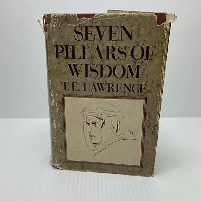 1966 Lawrence Of Arabia Seven Pillars Of Wisdom By T.E. Lawrence Hardcover • $15.59
