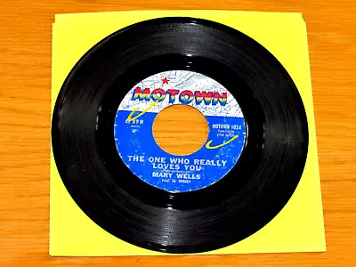 Soul 45 Rpm - Mary Wells - Motown 1024 -  The One Who Really Loves You  • $4.50