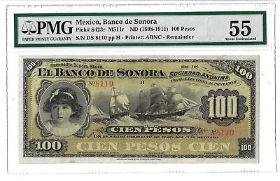 AU 55 PMG 100 Peso ND(1898-1911) Mexico Sonora Banknote # 423r • $61