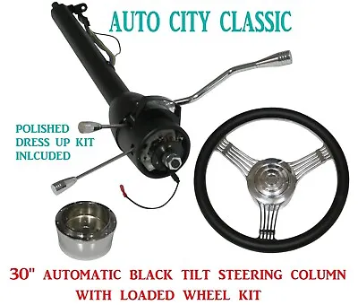 $299 • Buy 30  Street Hot Rod Stainless Tilt Steering Column Automatic Black & Banjo Wheel