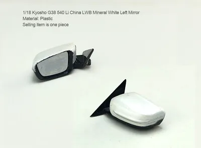 $18.75 • Buy 1/18 Kyosho BMW G38 G30 5 Series 535 540 Left Mirror White 1 Piece