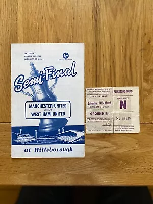 1964 FA Cup Semi-final And Ticket West Ham United V Manchester United (14-03-64) • £4.56