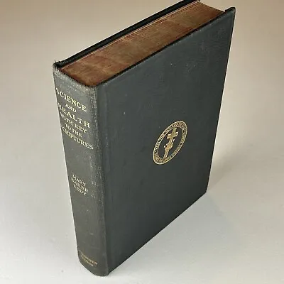 Science And Health With Key To The Scriptures/Mary Baker Eddy 1934 Hardcover • $22.90