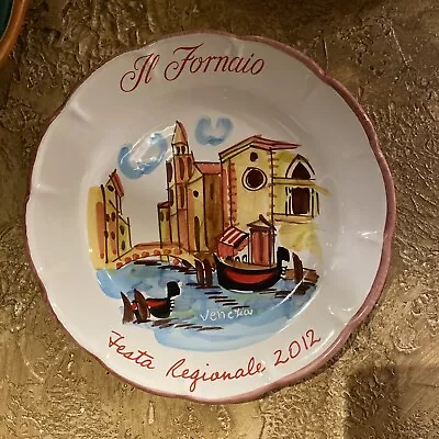 2012 IL FORNAIO FESTA REGIONALE 10  DINNER PLATE Hand Painted Venice Italy Exc • $10