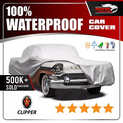 Packard Clipper 6 Layer Waterproof Car Cover 1953 1954 1955 1956 1957 • $55.95